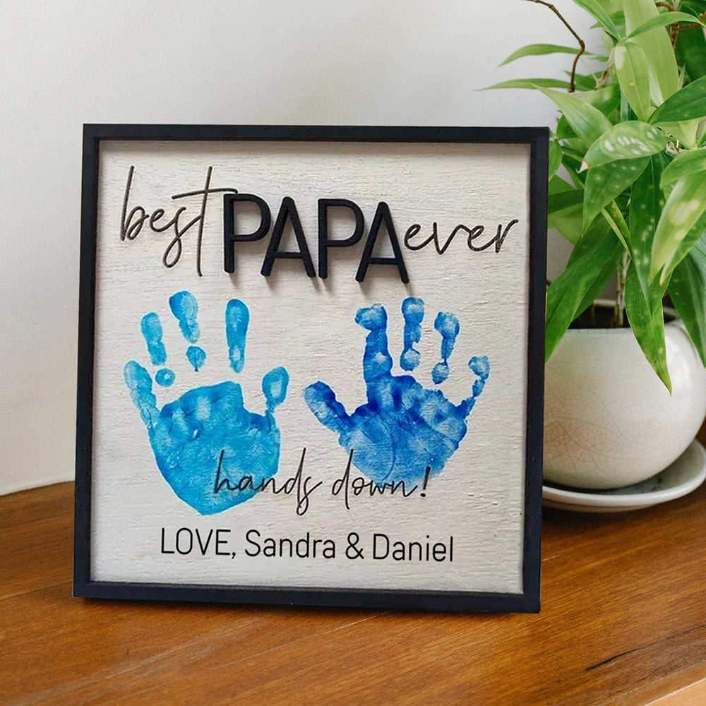 Best Papa Ever Hand Print Sign Father's Day